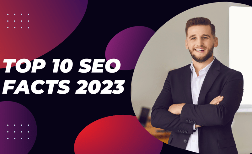 Top 10 SEO facts
