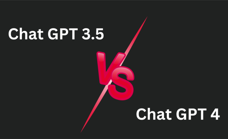 ChatGPT 3.5 and ChatGPT 4: Which is Better?